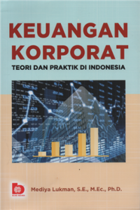 Image of Keuangan korporat : teori dan praktik di indonesia