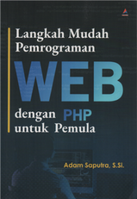Image of Langkah Mudah Pemrograman Web Dengan PHP untuk Pemula