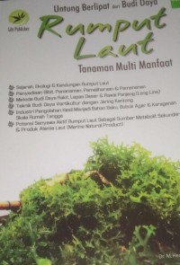 Image of Untung Berlipat Dari Budi Daya Rumput Laut Tanaman Multi Manfaat