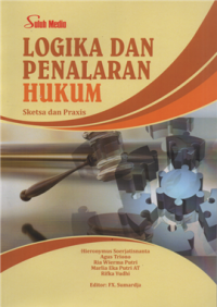 Image of Logika dan penalaran hukum skesta dan praxis