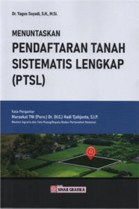 Image of Menuntaskan pendaftaran tanah sistematis lengkap (PTSL)