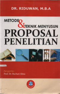 Image of Metode & teknik menyusun proposal penelitian