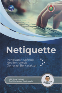 Image of Netiquette : penguatan softskill netizen untuk generasi berkarakter
