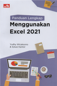 Image of Panduan lengkap menggunakan excel 2021