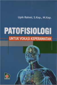 Image of Patofisiologi untuk vokasi keperawatan