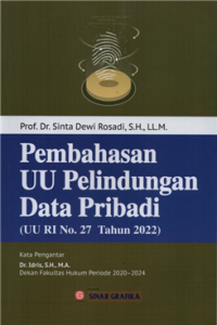 Image of Pembahasan UU perlindungan data pribadi (uu RI No. 27 Tahun 2022 )