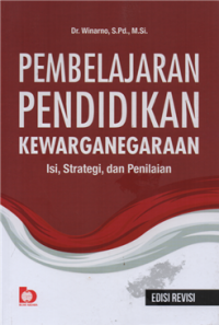 Image of Pembelajaran pendidikan kewarganegaraan : isu strategi, dan penilaian