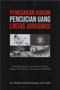 Image of Penegakan hukum pencucian uang lintas jurisdiksi