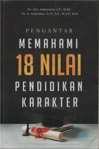 Image of Pengantar memahami 18 nilai pendidikan karakter