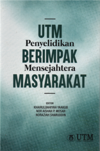 Image of UTM Penyelidikan berimpak mensejahterakan masyarakat