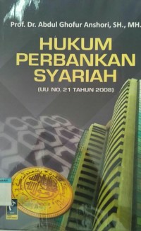 Image of Hukum perbankan syariah ( uu no.21 tahun 2008 )