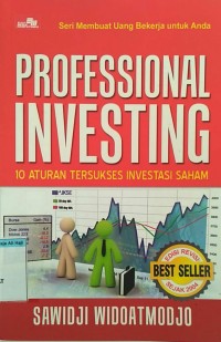 Image of PROFESIONAL INVESTING 10 ATURAN TERSUKSES INVESTASI SAHAM