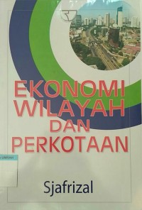 Image of Ekonomi wilayah dan perkotaan