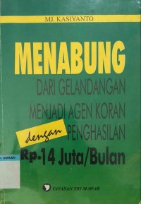 Image of Menabung dari gelandangan menjadi agen koran dengan penghasilan Rp.14 juta/bulan