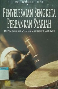 Image of Penyelesaian Sengketa Perbankan Syariah di PA & Mahkamah Syar'iyah