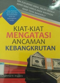 Image of kiat-kiat mengatasi ancaman kebangkrutan