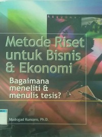 Image of Metode Riset untuk Bisnis & Ekonomi
