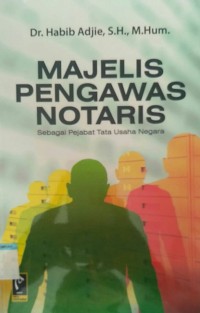 Image of majelis pengawas notaris sebagai pejabat tata usaha negara