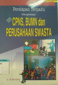 Image of Persiapan terpadu menghadapi tes CPNS, BUMN dan Perusahaan swasta