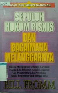 Image of Sepuluh hukum bisnis dan bagaimana melanggarnya