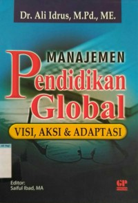 Image of Manajemen pendidikan global visi aksi & adaptasi