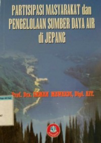Image of Partisipasi masyarakat dan pengelolaan sumber daya air di jepang