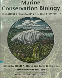 Image of Marine Conservation Biology The Science of Maintaining The Sea's Biodiversity