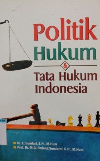 Image of Politik hukum tata hukum Indonesia