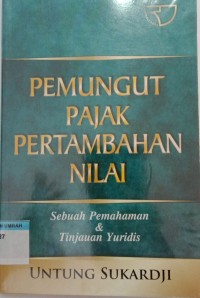 Image of PEMUNGUT PAJAK PERTAMBAHAN NILAI