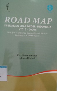 Image of Road Map Kebijakan Luar Negeri Indonesia (2015-2020)