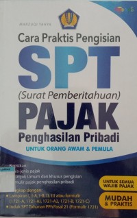 Image of Cara praktis pengisian SPT ( surat pemberitahuan ) Pajak penghasilan pribadi