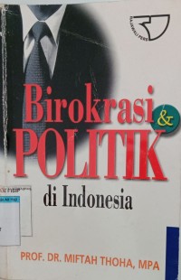 Image of BIROKRASI POLITIK DI INDONESIA