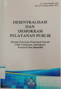 Image of DESENTRALISASI DAN DEMOKRASI PELAYANAN PUBLIK