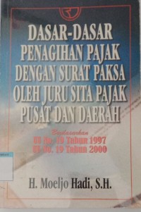 Image of Dasar-dasar penagihan pajak dengan surat paksa juru sita pajak