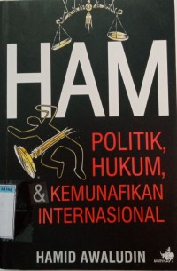 Image of HAM Politik, Hukum & Kemunafikan Internasional