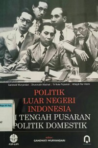 Image of Politik luar negeri indonesia di tengah pusaran politik domestik