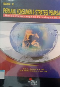 Image of PERILAKU KONSUMEN DAN STRATEGI PEMASARAN