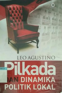 Image of Pilkada dan dinamika politik lokal