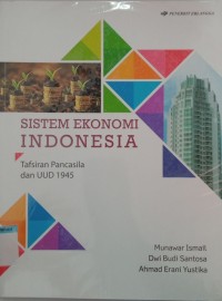 Image of Sistem ekonomi Indonesia
