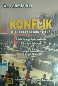 Image of Konflik interprestasi konstitusi