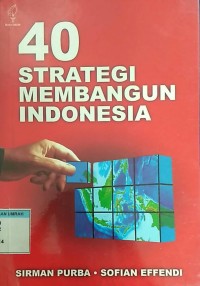 Image of 40 strategi membangun Indonesia
