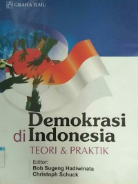 Image of Demokrasi di Indonesia teori & praktik