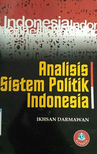 Image of ANALISIS SISTEM POLITIK INDONESIA