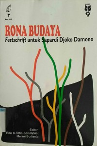 Image of RONA BUDAYA FESTSCHRIFT UNTUK SAPARDI DJOKO DAMONO