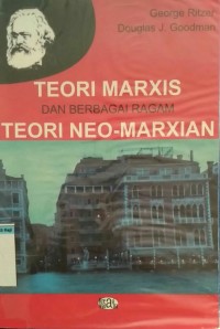 Image of Teori Marxis dan Berbagai Ragam Teori Neo-Marxian