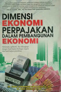 Image of Dimensi ekonomi perpajakan dalam pembangunan ekonomi