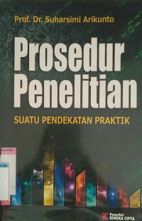 Image of Prosedur penelitian suatu pendekatan praktik
