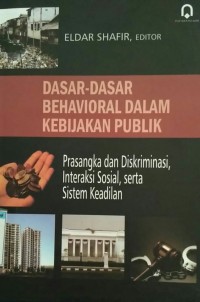 Image of Dasar-dasar behavioral dalam kebijakan publik