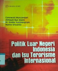 Image of POLITIK LUAR NEGERI INDONESIA DAN ISU TERORISME INTERNASIONAL