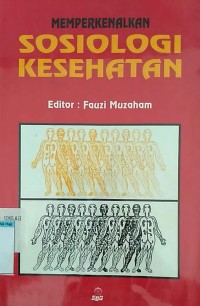 Image of Memperkenalkan Sosiologi Kesehatan